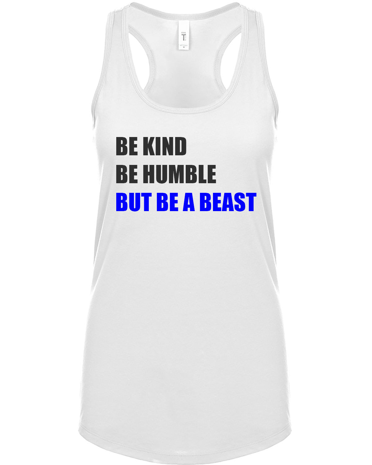 Be A Beast Womans Tank Top