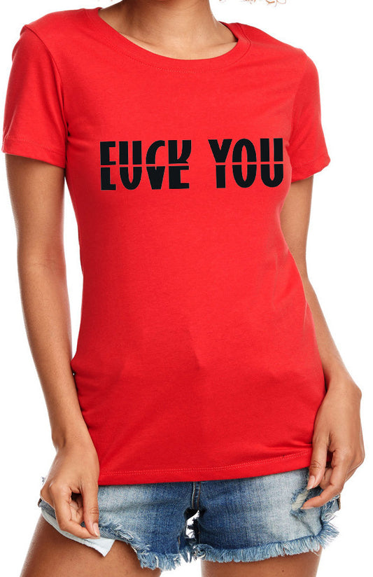 F#$K Love You T-Shirt