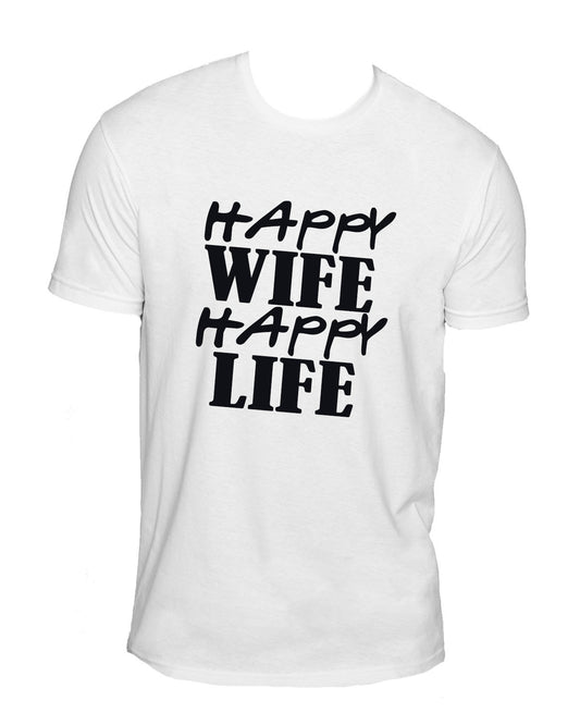 Happy Wife Happy Life Sueded T-Shirt