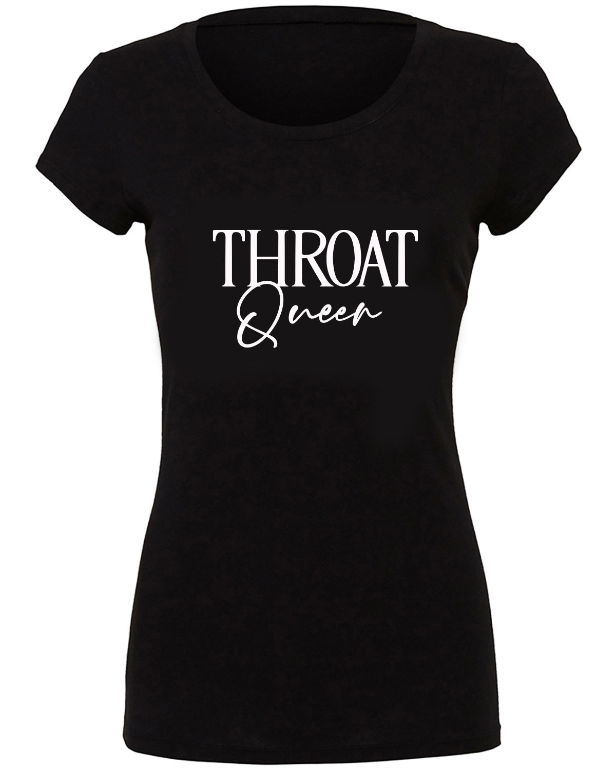 Throat Queen Women's  T-Shirt