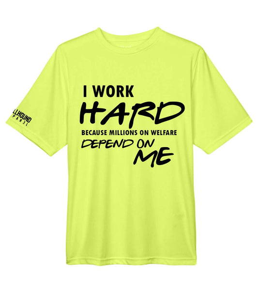 I Work Hard Safety Shirt