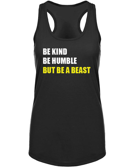 Be A Beast Womans Tank Top